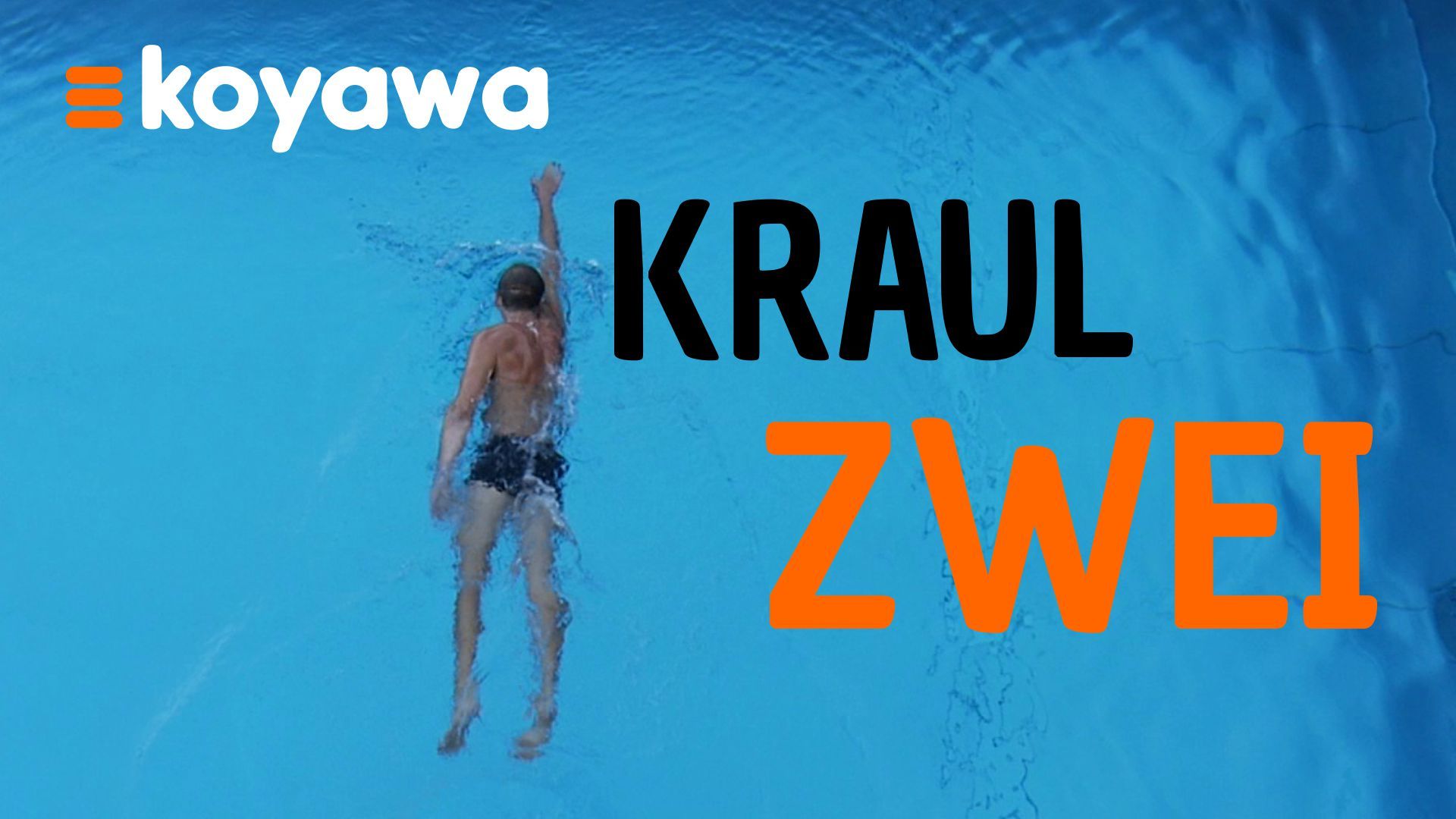 Koyawa-KRAUL-coaching-Beweglichkeit-Stabi-Kraulbeinschlag-zweiter-Teil